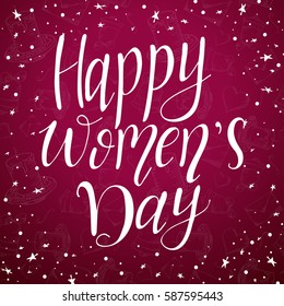 Greeting card for 8 March. Vector illustration. Lettering quote on Happy Women's Day. Vintage design for poster or banner