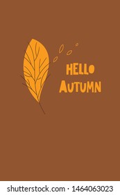 Greeting card with autumn leaf, tree with inscription - hello autumn. Vector illustration.