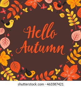 Greeting card with autumn leaves frame and birds in Yellow, Orange and Brown. Perfect for autumn holidays, Thanksgiving Day. 