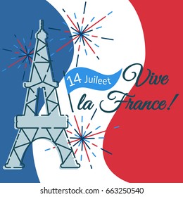 Greeting card, banner with Eiffel tower, fireworks, flag for the day Bastille in France