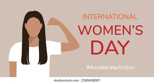 Greeting card, banner with faceless woman with raised hand showing strength, muscles. March 8, International Women's Day. AccelerateAction. Flat vector illustration EPS10