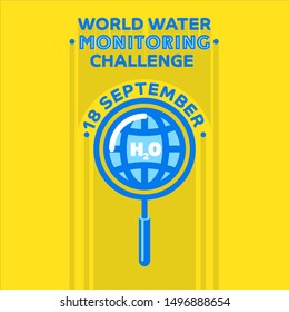 Greeting card, banner, poster. World Water Monitoring Challenge. Vector.