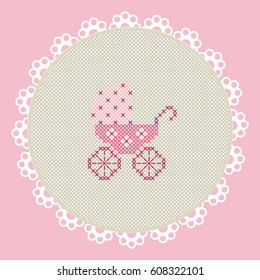 Greeting card with the birth of a child. There is embroidered baby carriage in a round lace frame in the picture. Vector illustration.