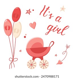 Greeting card for the birth of a Girl, hand drawn in pink. Vector invitation card template for baby gender reveal party. Color illustration with balloons and a baby stroller for newborns 