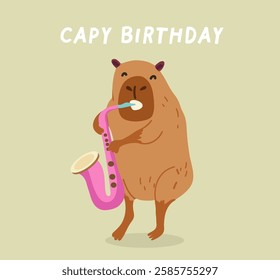 Greeting card or birthday invitation in hand drawn style with cute capybara, with saxophone, wind instrument.  Funny capybara character. Vector templates for party, event, hand drawn.