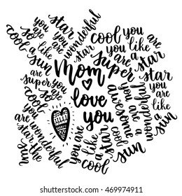 Greeting Card. Black Calligraphy Inscription. Mother's Day. Handwritten ink on white background. Many good words