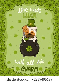 Greeting card with bulldog in cauldron smoking pipe and lettering in cartoon style for St. Patricks Day, party invitation