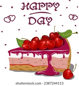 Greeting card with cake.Cake with berries and text in vector greeting card.