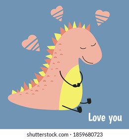 Greeting card with cartoon dinosaur for Valentine's Day, Birthday, Mother's Day. Love you. Vector illustration.