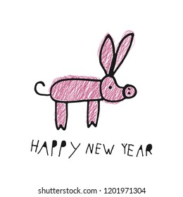 Greeting card with children hand drawn pink cartoon pig long rabbit ears and text Happy New Year. Chinese traditional holiday poster