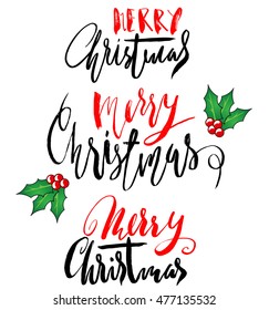 Greeting card with a Christmas holly berries and Merry Christmas message. Set of Christmas lettering