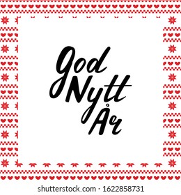 Greeting card with christmas greeting lettering on Swedish (Happy new year) with traditional scandal pattern