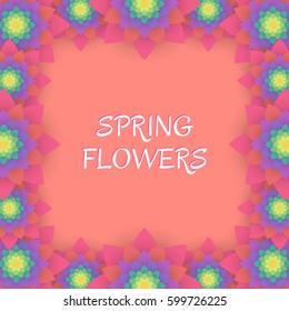Greeting card with colored flowers. Invitation card for wedding, birthday and other holiday. Spring is coming. Vector illustration.