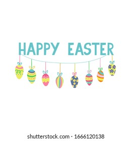 Greeting card with colorful eggs garland. Happy Easter lettering. Vector hand drawn illustration isolated on white.