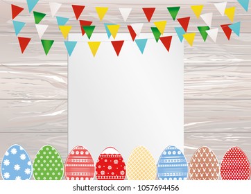 Greeting card with colorful flags and easter eggs. Free form for text or advertising. Vector on wooden background. Invitation to the holiday.