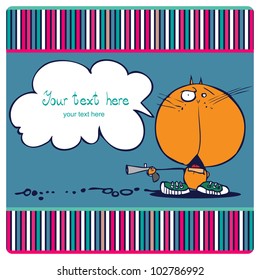 Greeting card with comic cat with gun. Background for celebrations, holidays.