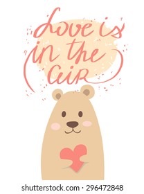 Greeting card concept. Love is in the air. Vector illustration in romantic retro style with cute bear