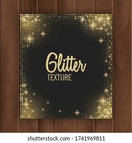 Greeting card cover with golden glittering texture. Greeting card with place for text, Postcard on a wooden substrate, vector EPS 10 illustration