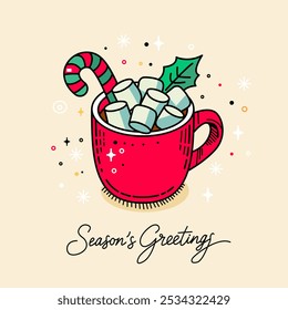 greeting card with cup of marshmallow and hot chocolate and handwritten inscription Season of greetings. flat vector illustration