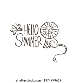 Greeting card with cute cartoon lion. Hello summer. Vector seasonal print. Funny doodle animal poster.