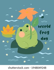 Greeting card with a cute frog and the inscription World frog day. Vector graphics.