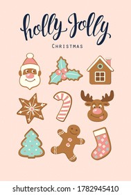 Greeting card with cute gingerbread cookies for christmas. Holly Jolly. Isolated on white background. Vector illustration.