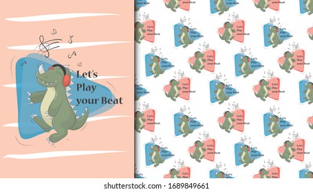 Greeting Card and Cute pattern with dinosaur listening the music