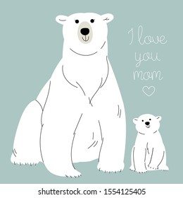 
Greeting card with cute polar bear mom and her baby. Vector illustration