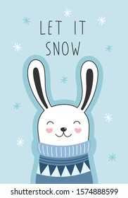 Greeting card with a cute rabbit, let it snow. Cartoon style for Christmas and New Year. The concept of winter, holidays. Vector illustration for children.