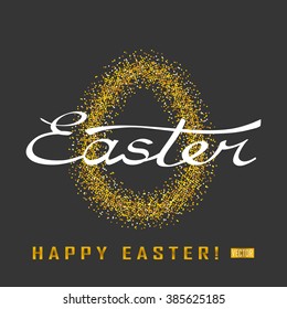 Greeting card with day of Easter. Glittering Golden egg and the words happy Easter