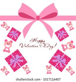 Greeting card day of St. Valentine. Abstract design, pink teddy bear with hearts in hands, hearts, gifts, vector.