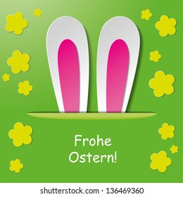 Greeting card design with bunny ears and german text Frohe Ostern, translate Happy