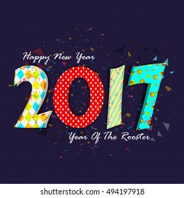 Greeting Card design with colorful text 2017  for Happy New Year and Year of the Rooster celebration.