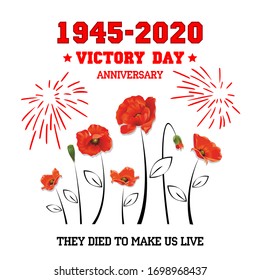 Greeting card design concept for the 75th anniversary of Victory Day in World War 2. They died to make us live. Flowers of memory, red poppies on the background of fireworks. Illustration, vector