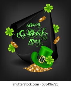 Greeting card design with creative text Happy St. Patrick's Day on black curved, paper  banner and green hat, shamrock.Vector illustration.Lettering typography. 