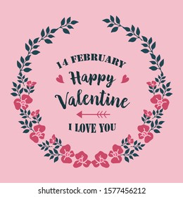 Greeting card design happy valentine, with realistic pink flower frame. Vector