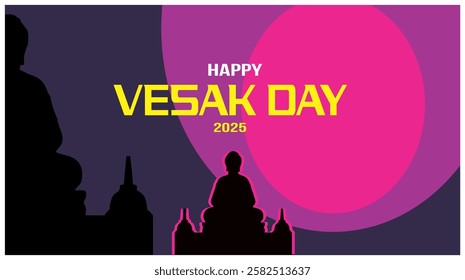 Greeting card design for HAPPY VESAK DAY 2025, Silhouette of Buddha statue.