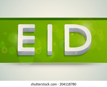 Greeting card design with stylish text Eid on green and grey background for muslim community festival celebration. 