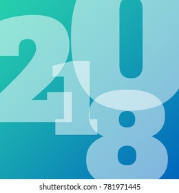 Greeting card design template with Modern Text for 2018 New Year of the Dog. Color number 2018 drawn lettering on colorful background. Vector illustration.