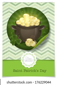 Greeting Card Design, Template. St. Patrick's Day. Pot Of Gold. Vector Illustration. Eps 10.