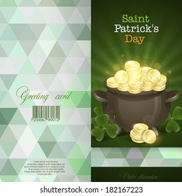 Greeting Card Design, Template. St. Patrick's Day. Pot Of Gold. Vector Illustration. Eps 10.