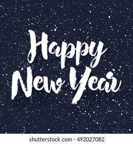 Greeting card design vector template with calligraphy for Happy New Year. Hand drawn lettering on snow background