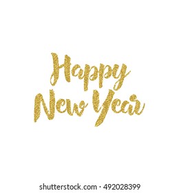 Greeting card design vector template with glitter calligraphy for Happy New Year. Hand drawn lettering on white background isolated