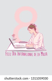 Greeting Card of DIA INTERNATIONAL DE LA MUJER - INTERNATIONAL WOMEN S DAY in Spanish language. Sketch of sitting female office worker writing in her notebook in front of her computer. Vector image