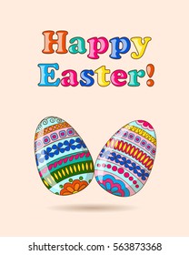 Greeting card for Easter Day with realistic hand drawn colorful ornamental eggs and text Happy Easter. eps 10.