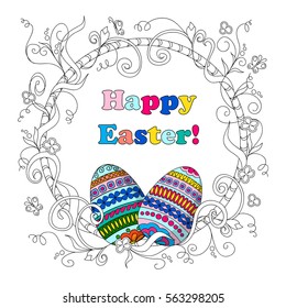 Greeting card for easter day with text Happy Easter. Hand drawn decorated eggs with doodle flowers. Image for adult and children coloring book, home art. eps 10.