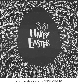 Greeting card for Easter with hand drawn floral elements and lettering. Vector illustration for Easter with hand-drawn doodles on chalkboard.