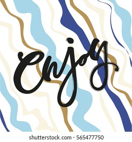 Greeting card "Enjoy".Hand lettered vector illustration with hearts. Lettering for wedding or Valentine's day