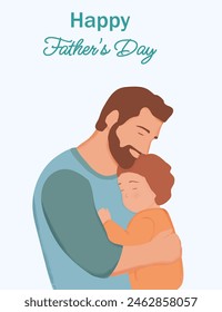A greeting card for Father's Day. Dad with a baby in his arms. The concept of celebrating International Father's Day can be used to design postcards, posters, websites, vector illustrations