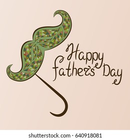 Greeting card for Father's Day. Vector postcard with retro mustache. Typography celebration dad. Calligraphy text.